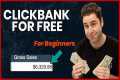 Clickbank For Beginners: How To Make