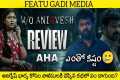 W/O Anirvesh Movie Review | W/O