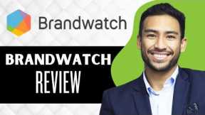 Brandwatch Review 2026 (Full Guide)