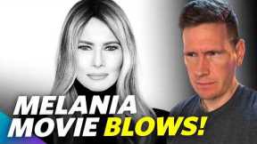 The Melania Movie Sucks!