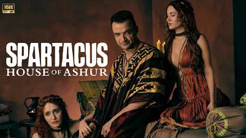 Spartacus: House of Ashur (2025) Movie | Simon Arblaster, Claudia Black | Story And Reviews
