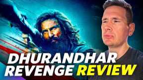 Dhurandhar The Revenge - Movie Review