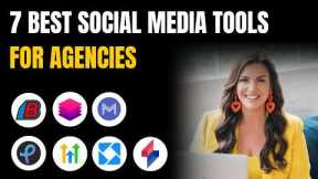 7 Best Social Media Tools for Agencies in 2025 (Ranked by Best Use Cases)