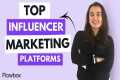 Top 5 Influencer Marketing Platforms