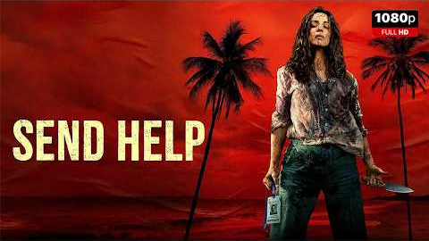 Send Help Movie In English | New Hollywood Movie Rachel McAdams | Review & Facts