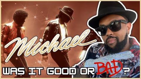 Michael … Was It Good or Bad? | REVIEW