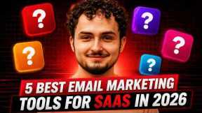 5 Best Email Marketing Tools For SaaS (I tested them ALL)