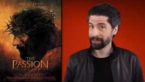 The Passion of the Christ - Movie Review
