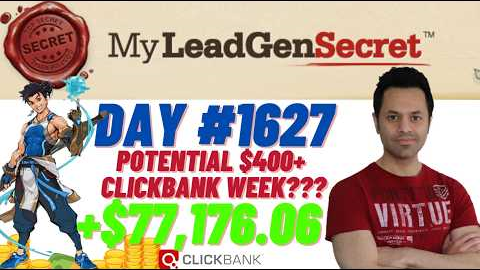 POTENTIAL $400+ Clickbank Week?!...My Lead Gen Secret Case Study Results 2026 (Day #1627)