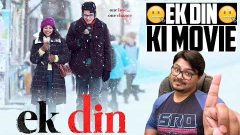 Ek Din Movie Review | Yogi Bolta Hai