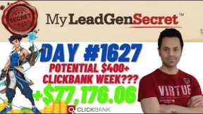 POTENTIAL $400+ Clickbank Week?!...My Lead Gen Secret Case Study Results 2026 (Day #1627)