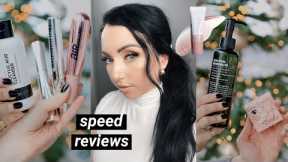 SPEED REVIEWS! Thoughts on Random Products I've Been Testing