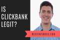 Is Clickbank Legit? My Take With 10+