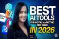 The Top 6 AI Tools for Marketing in