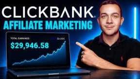 How to Make Money With Clickbank Starting With $0 (Full Tutorial)