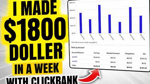 I Made $1,800 in ONE Week With ClickBank!  (Proof)