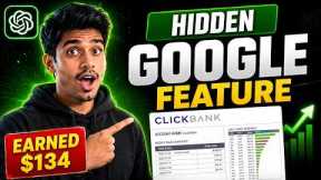 Hidden Google Feature Earned $134 With 1 Clickbank Product 🚀